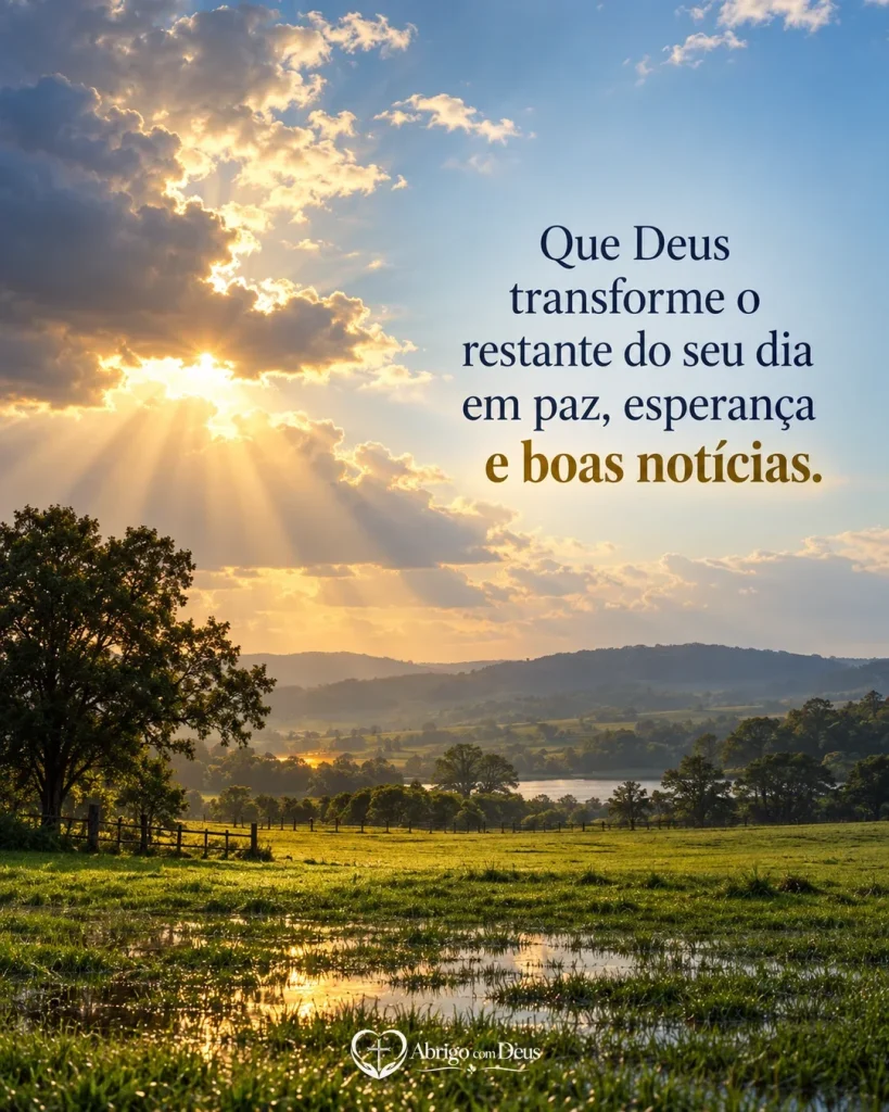 Cartão com paisagem campestre, montanhas e raios de sol entre nuvens e mensagem desejando paz, esperança e boas notícias.